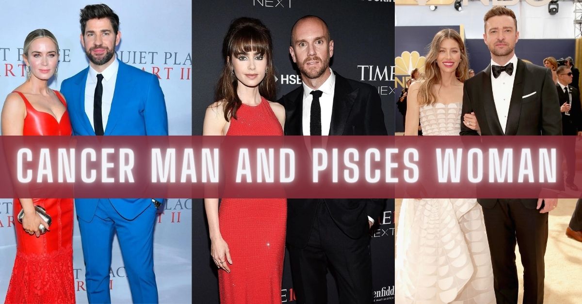 Cancer man Pisces woman famous couples and their compatibility